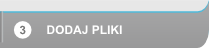 Dodaj pliki
